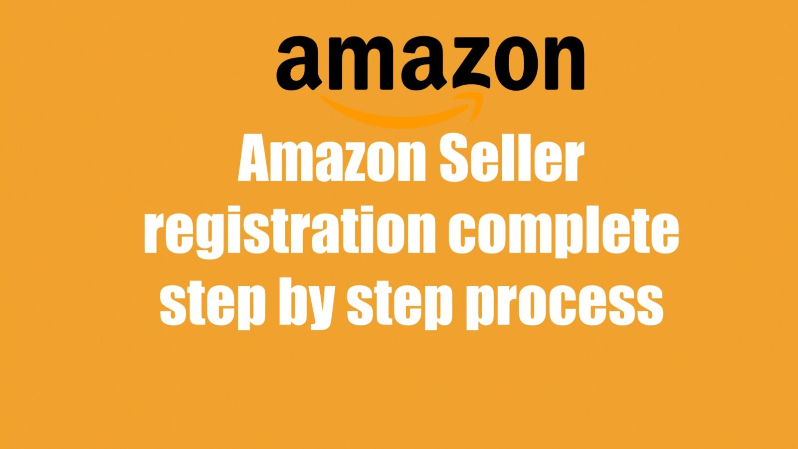 how to seller registration on amazon India