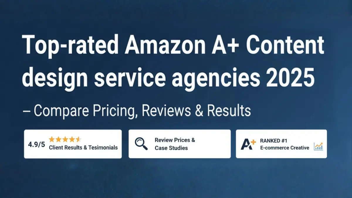 top-rated-amazon-a-content-design-service-agencies-2025